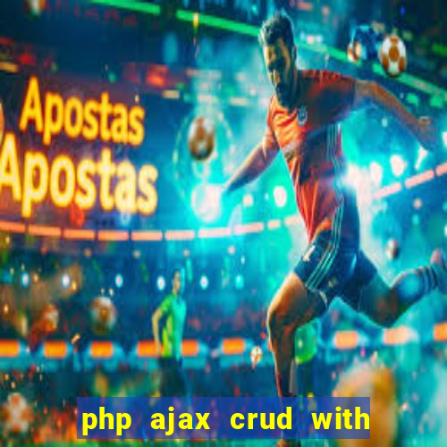 php ajax crud with datatables and bootstrap modals